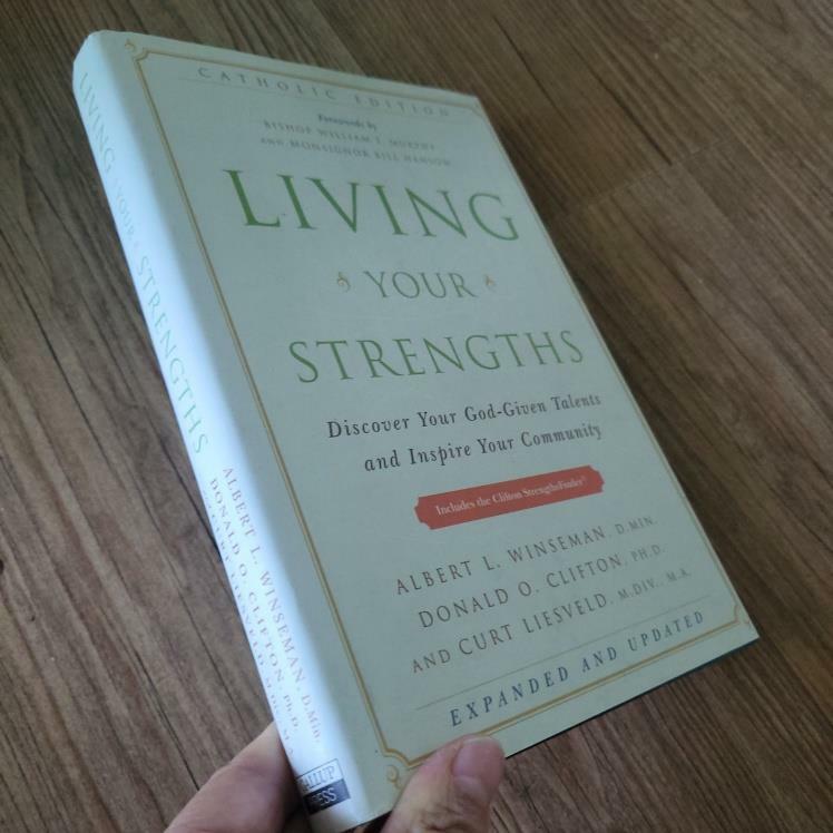 [중고] Living Your Strengths Catholic Edition (2nd Edition): Discover Your God-Given Talents and Inspire Your Community (Hardcover, 2, Catholic)