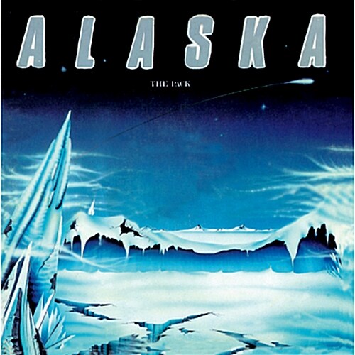Alaska - The Pack [Remastered]
