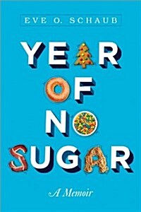 [중고] Year of No Sugar: A Memoir (Paperback)