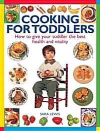 Cooking for Toddlers (Paperback)