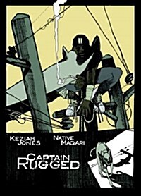 Captain Rugged (Hardcover)