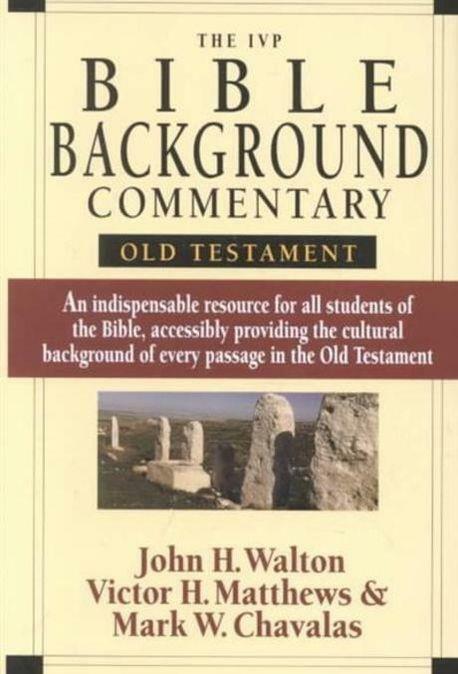 [중고] The IVP Bible Background Commentary: Old Testament (Hardcover)