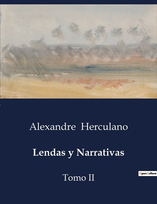 Lendas y Narrativas: Tomo II (Paperback)