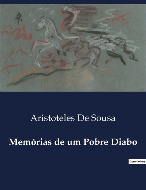 Mem?ias de um Pobre Diabo (Paperback)