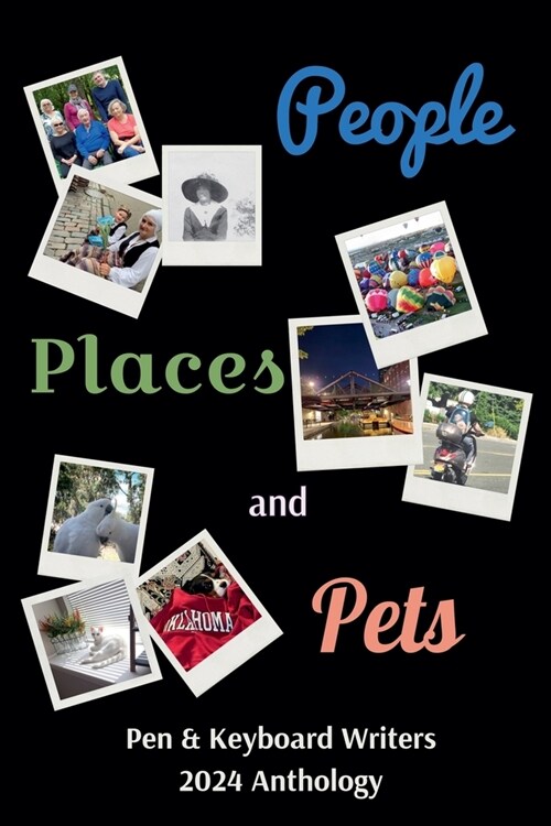 People, Places, and Pets (Paperback)