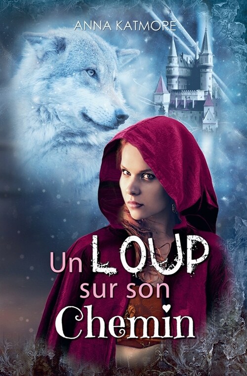 Un Loup sur son Chemin (Paperback)