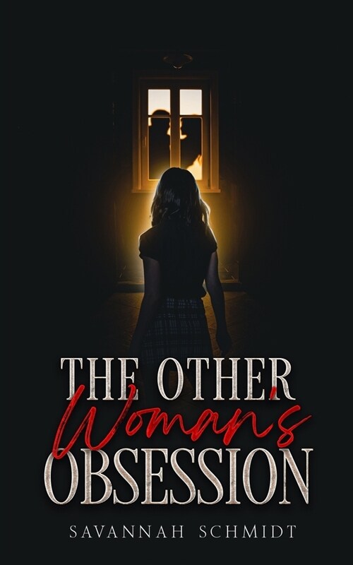 The Other Womans Obsession (Paperback)