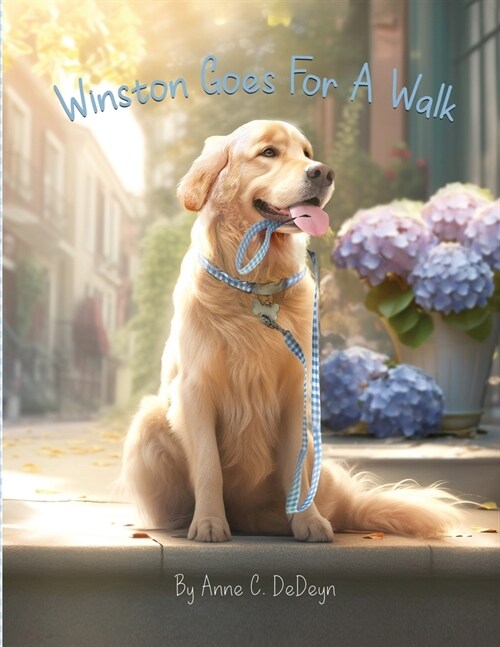 Winston Goes For A Walk (Paperback)