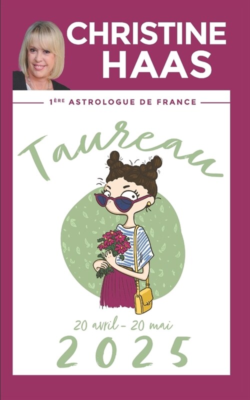 Taureau 2025: Du 20 avril au 20 mai (Paperback)