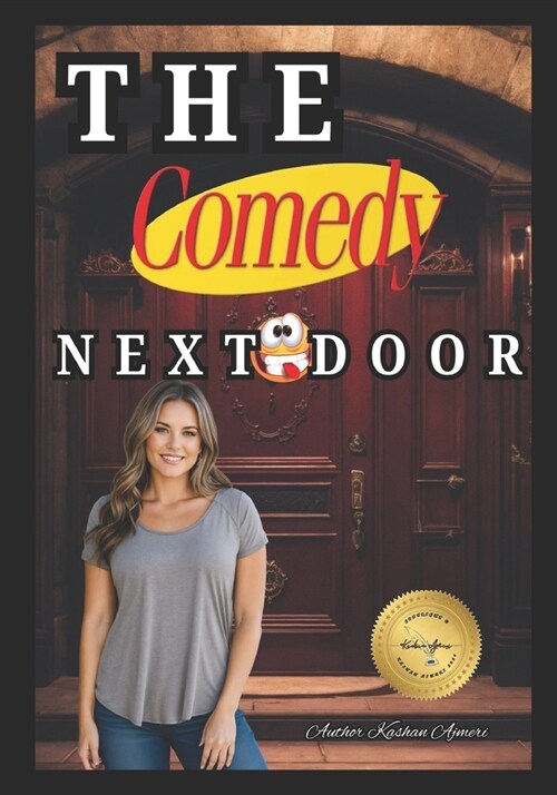 The Comedy Next Door: comedy short stories (Paperback)