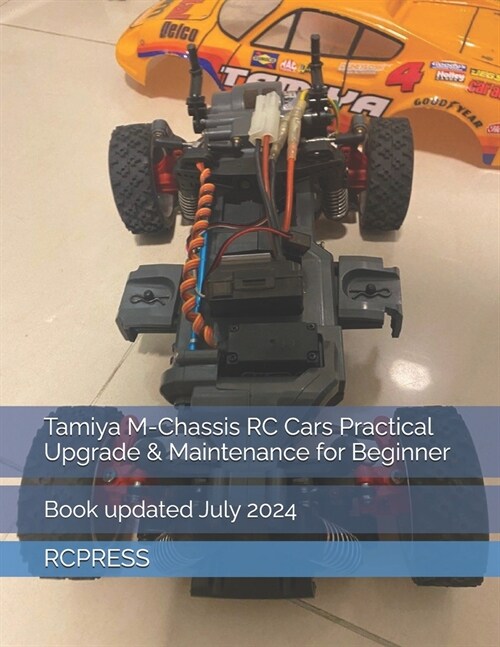 Tamiya M-Chassis RC Cars Practical Upgrade & Maintenance for Beginner (Paperback)