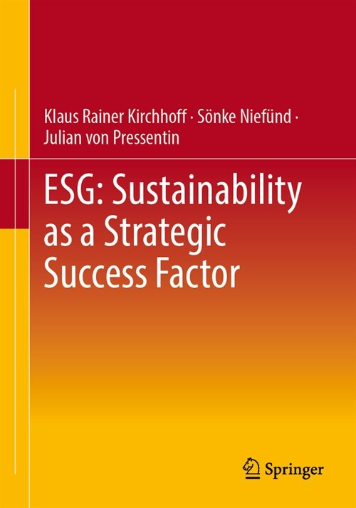 Esg: Sustainability as a Strategic Success Factor (Paperback, 2024)