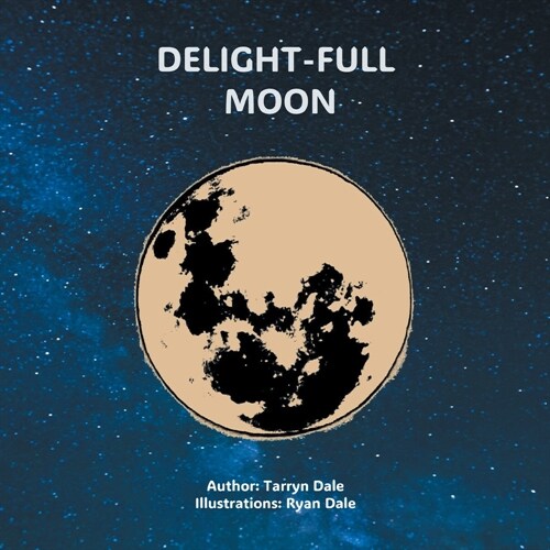 Delight-Full Moon (Paperback)