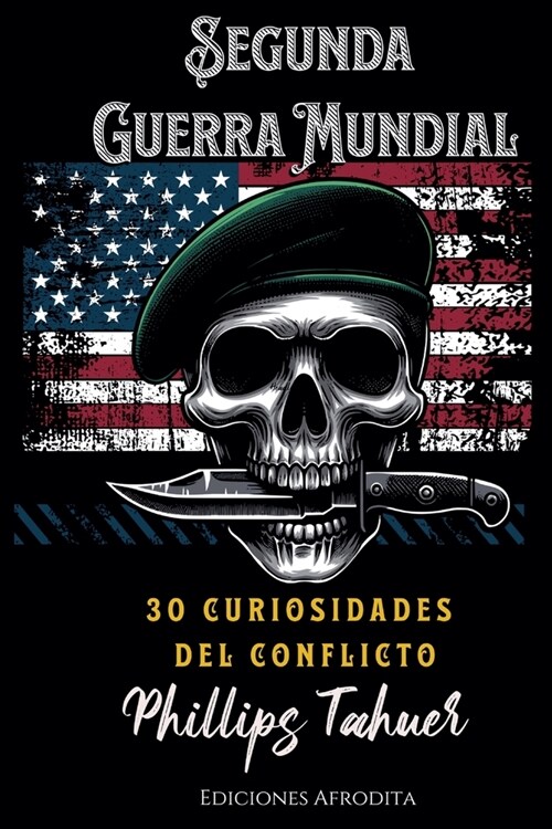 La Segunda Guerra Mundial (Paperback)