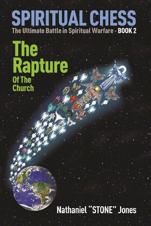 SPIRITUAL CHESS The Rapture of the Church (Paperback)