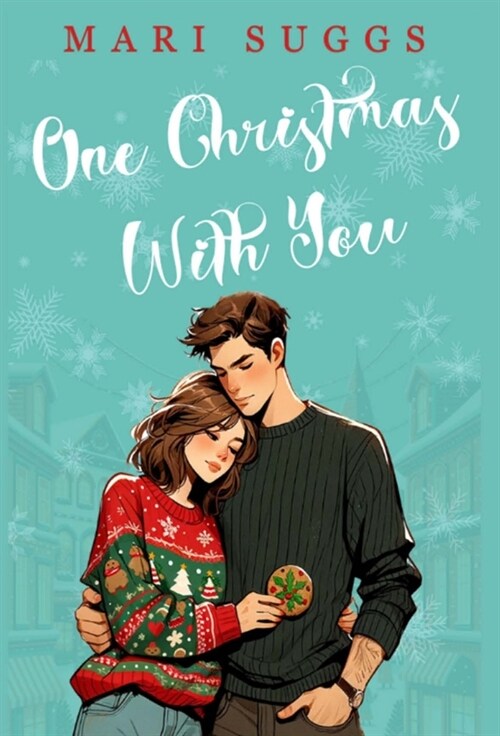 One Christmas With You: A Small Town Romance (Hardcover)