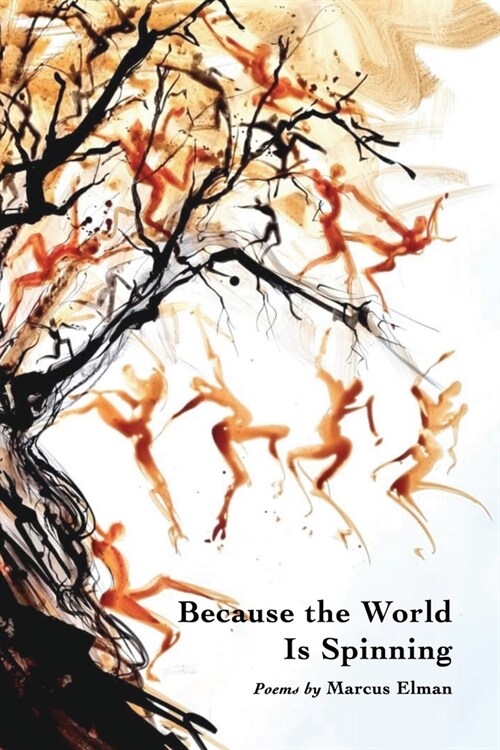 Because the World Is Spinning (Paperback)