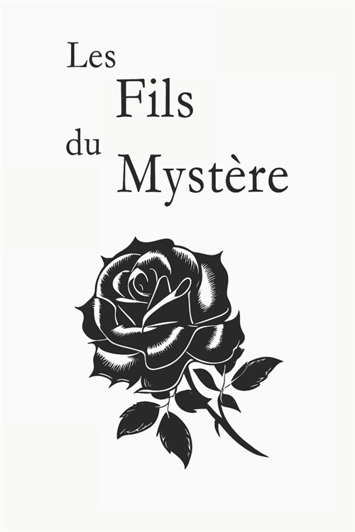 Les Fils du Myst?e: Un court thriller captivant avec un suspense palpitant et des v?it? cach?s (Paperback)