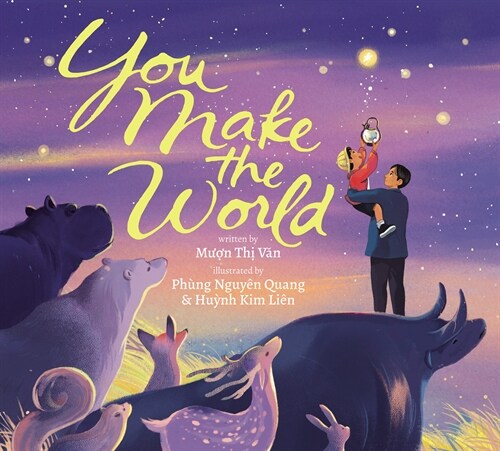 You Make the World (Hardcover)