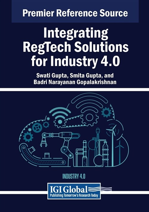 Integrating RegTech Solutions for Industry 4.0 (Paperback)