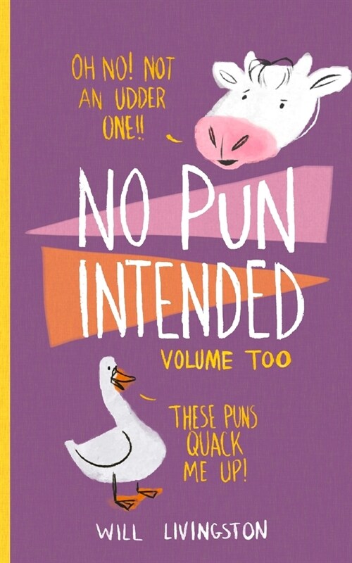 No Pun Intended: Volume Too (Paperback)