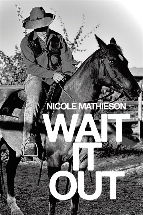 Wait it Out (Paperback)