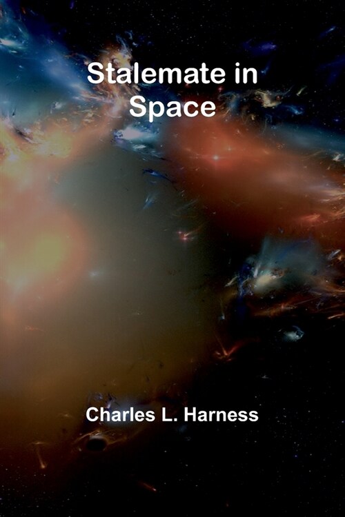 Stalemate in Space (Paperback)