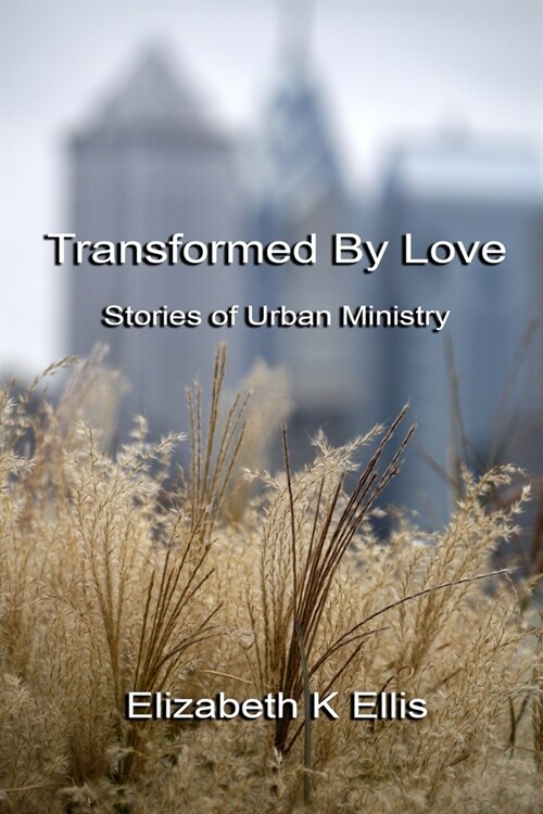 Transformed By Love (Paperback)