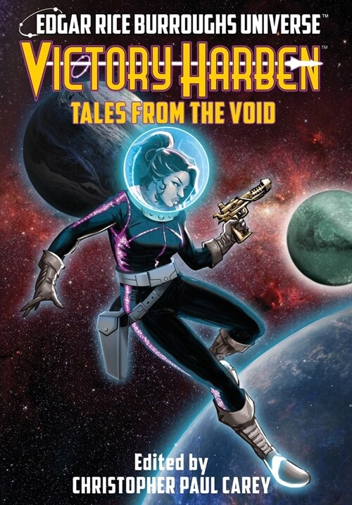 Victory Harben: Tales from the Void (Edgar Rice Burroughs Universe) (Hardcover)