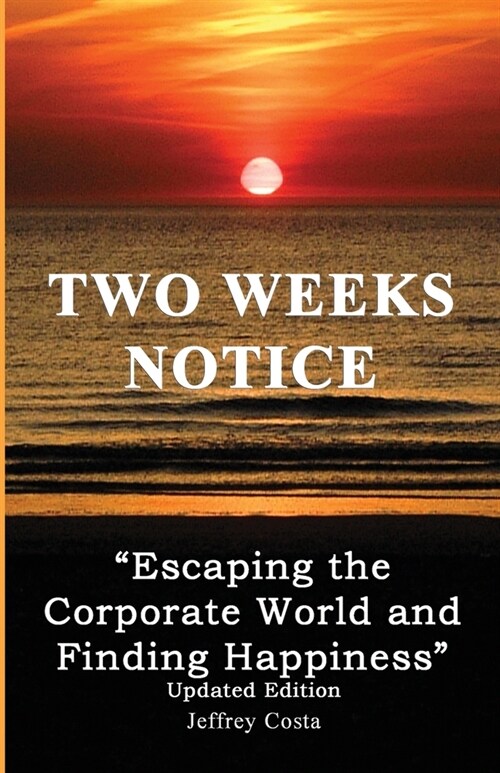 Two Weeks Notice: Updated Edition (Paperback)