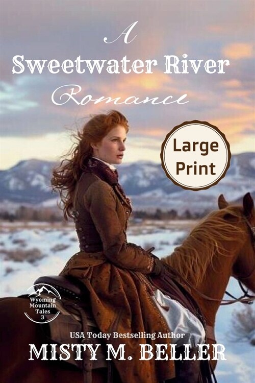 A Sweetwater River Romance: Expanded Edition (Paperback, 2)