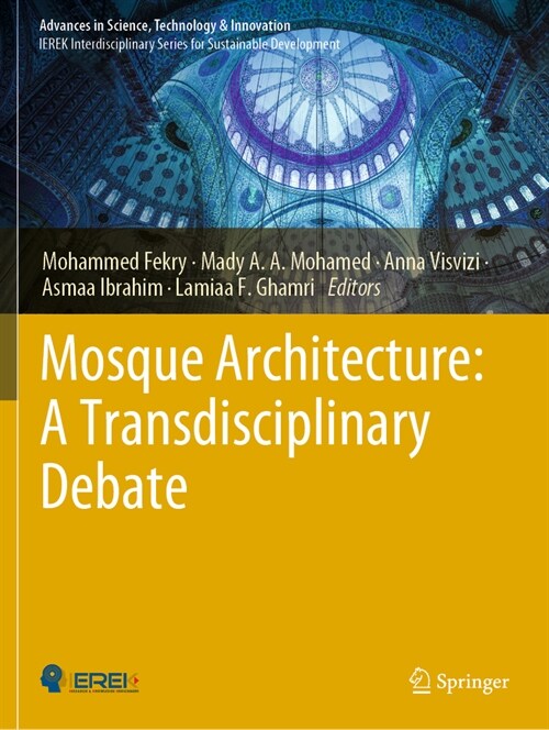 Mosque Architecture: A Transdisciplinary Debate (Paperback, 2023)