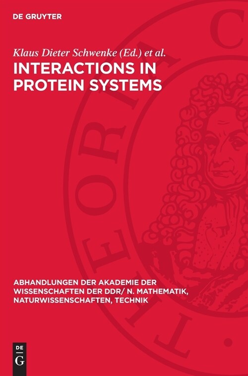 Interactions in Protein Systems (Hardcover, Reprint 2024)