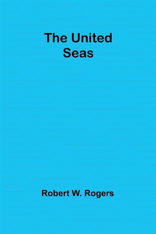 The United Seas (Paperback)