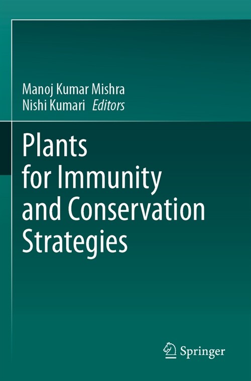 Plants for Immunity and Conservation Strategies (Paperback, 2023)