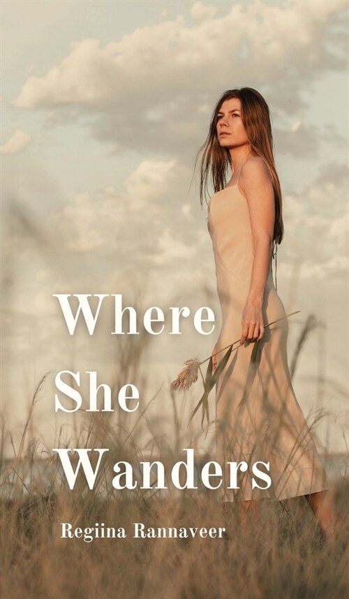 Where She Wanders (Hardcover)