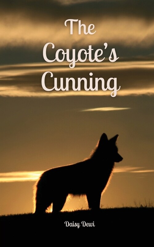 The Coyotes Cunning (Paperback)