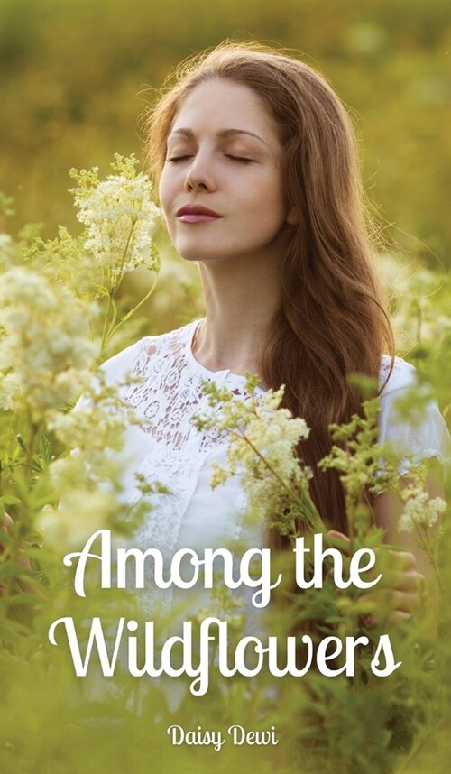 Among the Wildflowers (Hardcover)