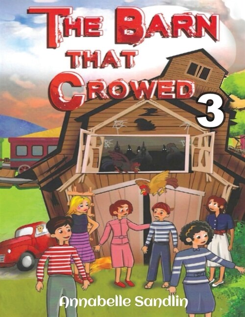 The Barn That Crowed 3 (Paperback)