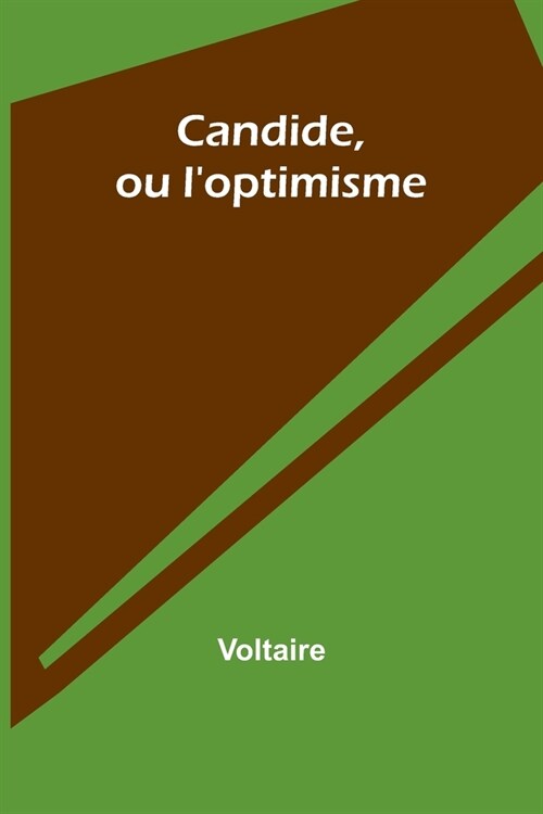 Candide, ou loptimisme (Paperback)