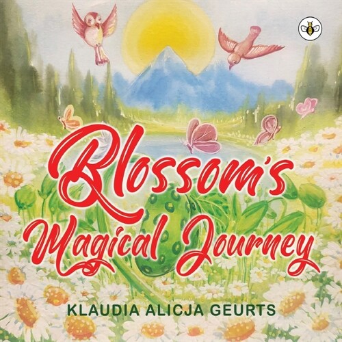 Blossoms Magical Journey (Paperback)