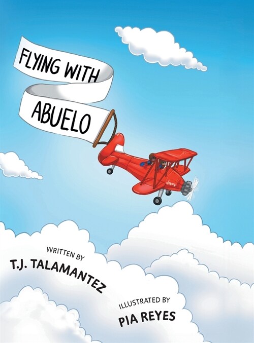 Flying with Abuelo (Hardcover)