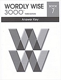 Wordly Wise 3000: Book 7 (Answer Key, 3rd Edition)