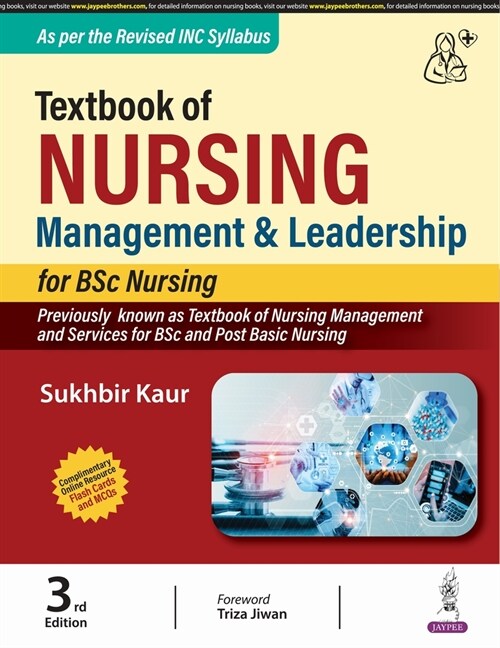 Textbook of Nursing Management & Leadership for BSc Nursing (Paperback, 3 Revised edition)