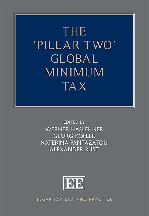 The Pillar Two Global Minimum Tax (Hardcover)