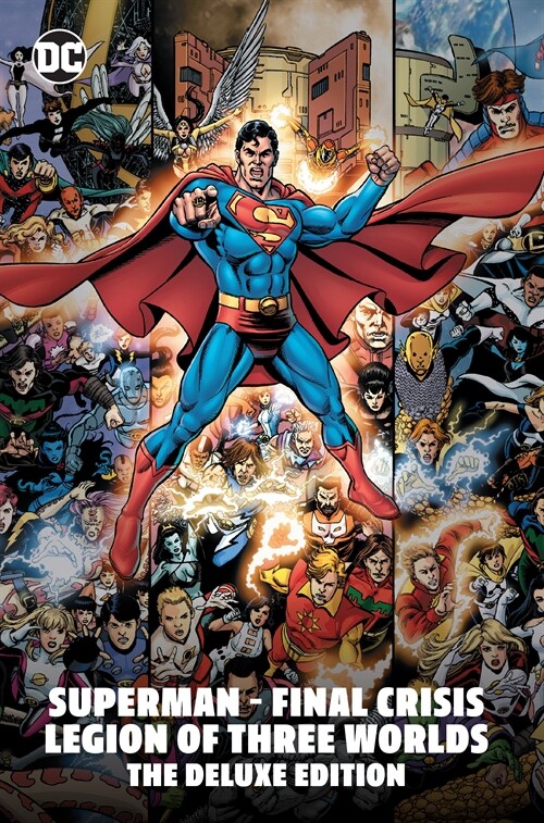 Superman - Final Crisis: Legion of Three Worlds: The Deluxe Edition (Hardcover)