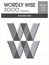 Wordly Wise 3000: Book 10 (Answer Key, 3rd Edition)