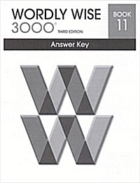 Wordly Wise 3000: Book 11 (Answer Key, 3rd Edition)