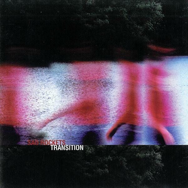 [중고] Sad Rockets ‎– Transition (미개봉 CD)