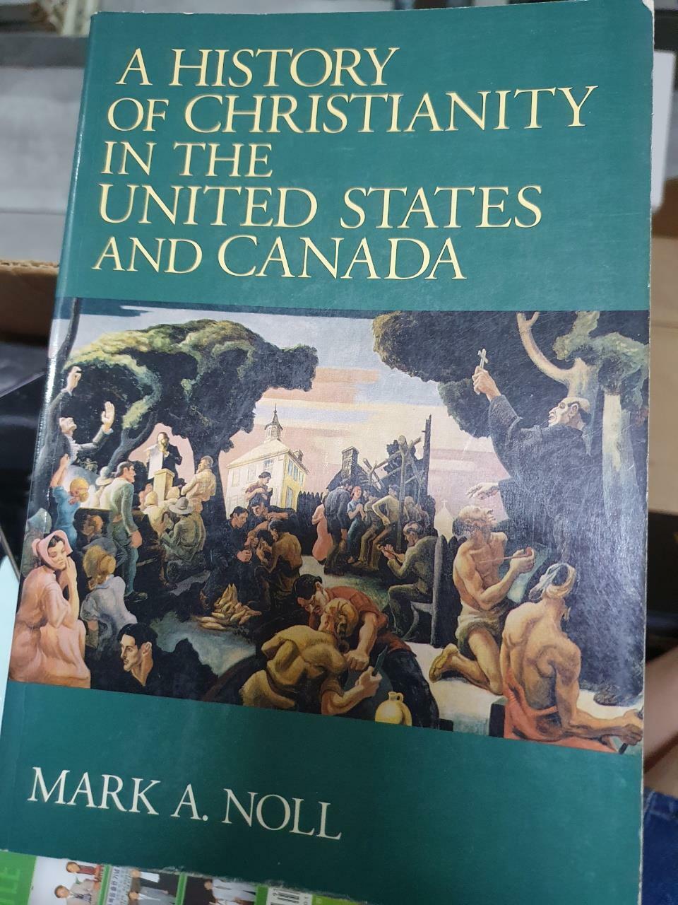 [중고] A History of Christianity in the United States and Canada (Paperback)